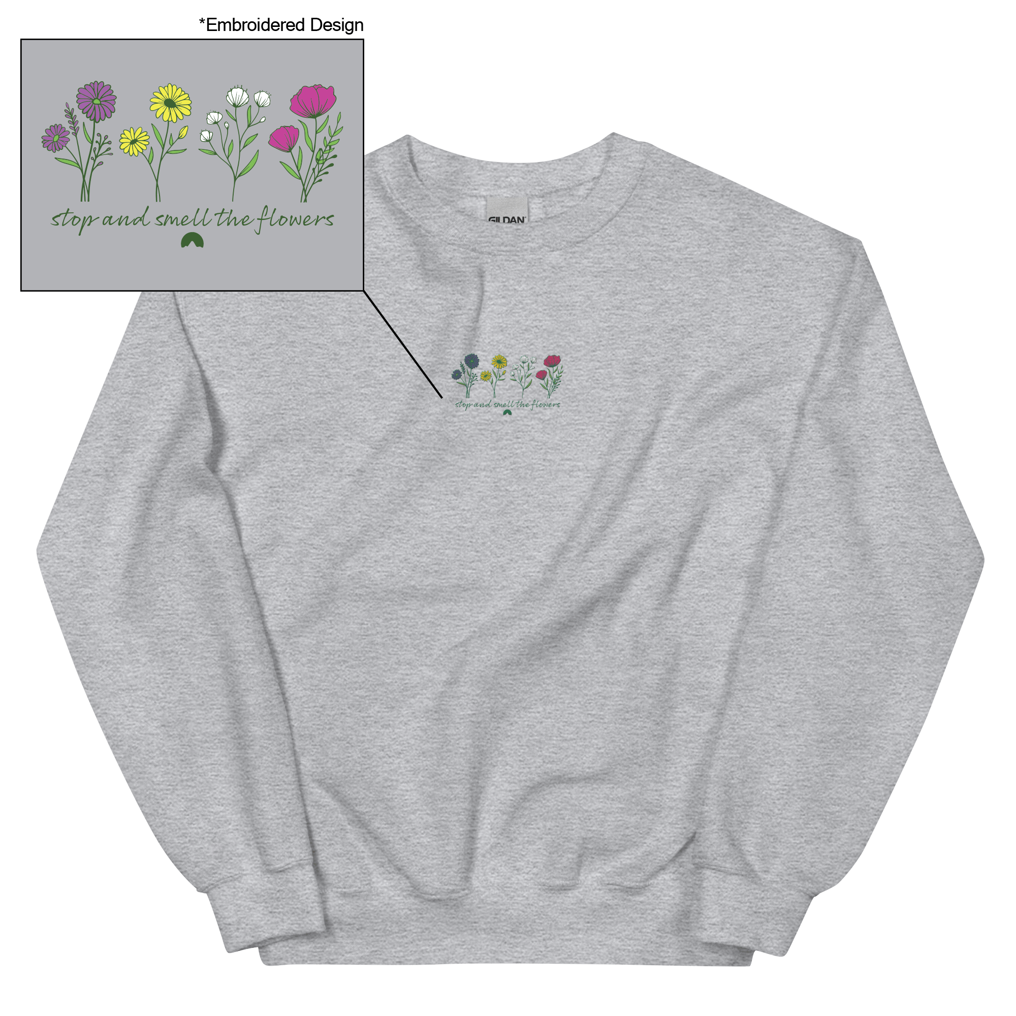 Smell the Flowers Sweatshirt